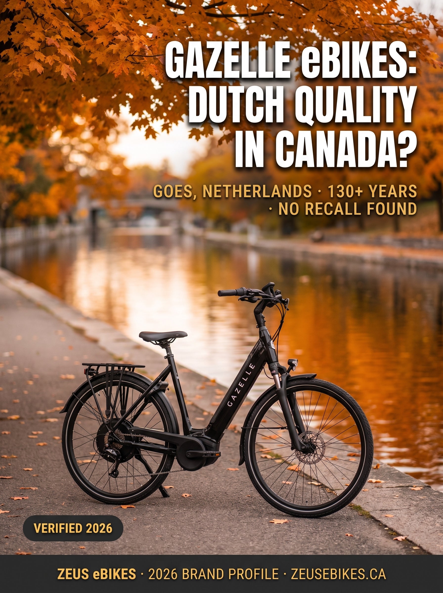 Gazelle eBikes Canada — verified brand profile 2026 · Zeus eBikes