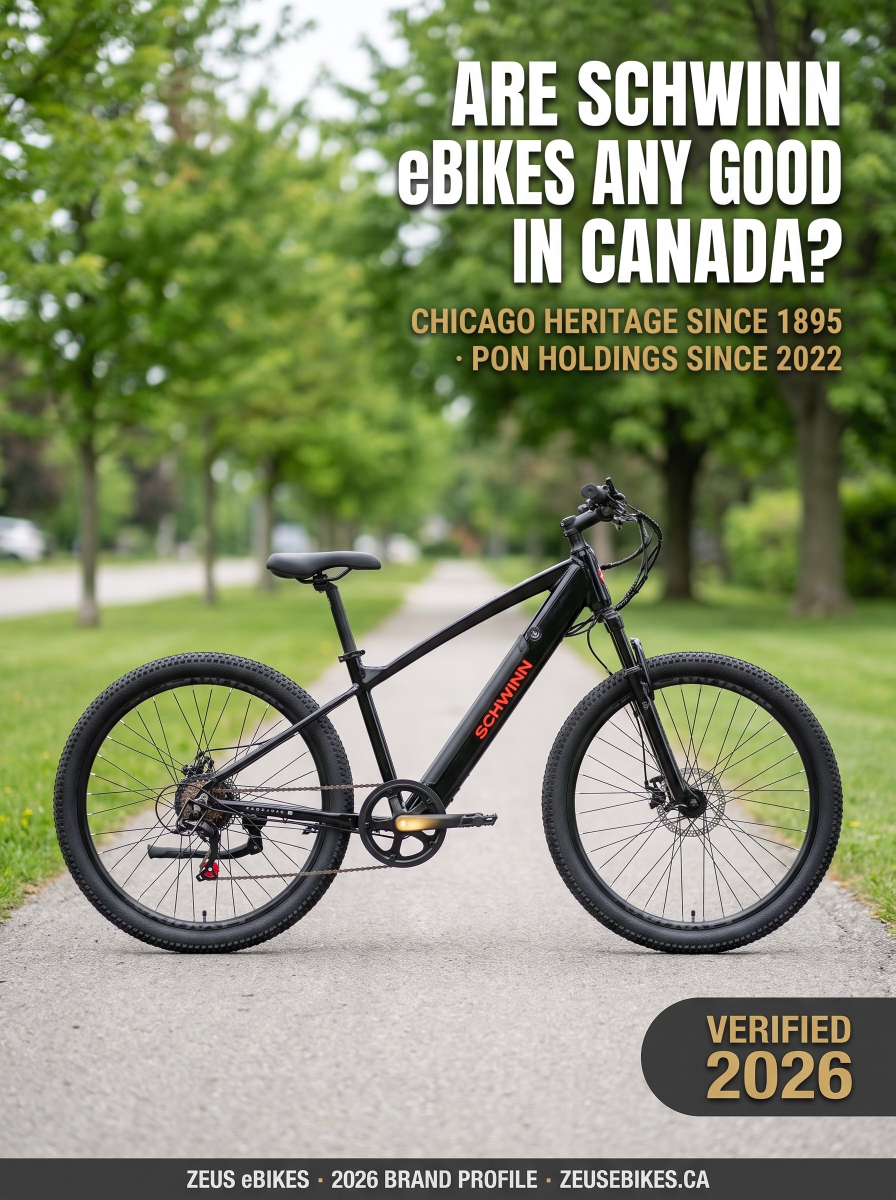 Are Schwinn eBikes any good in Canada — verified 2026 brand review, Zeus eBikes Canada