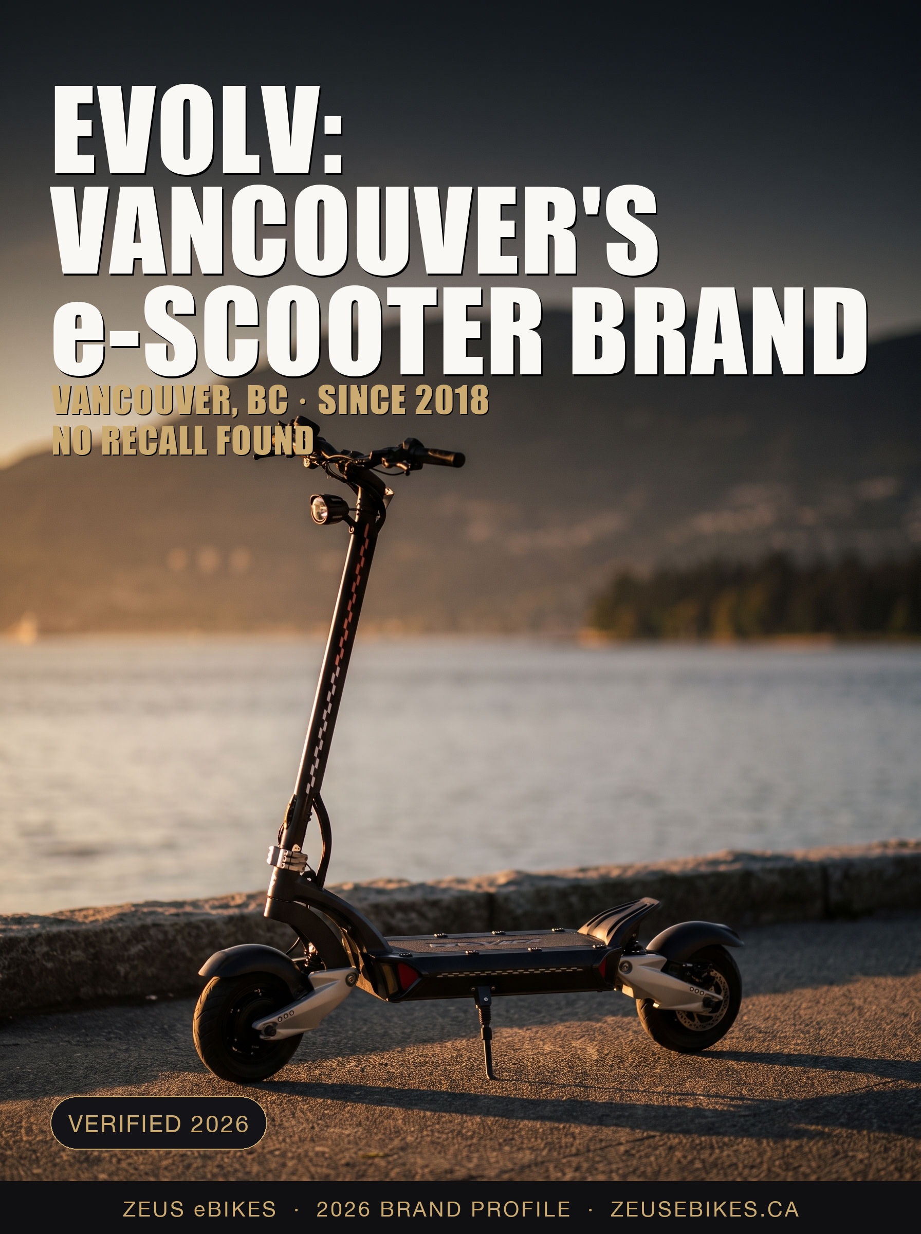 Zeus eBikes verified brand profile of EVOLV Canada 2026 — ownership, warranty reality, safety record, and sourced verdict