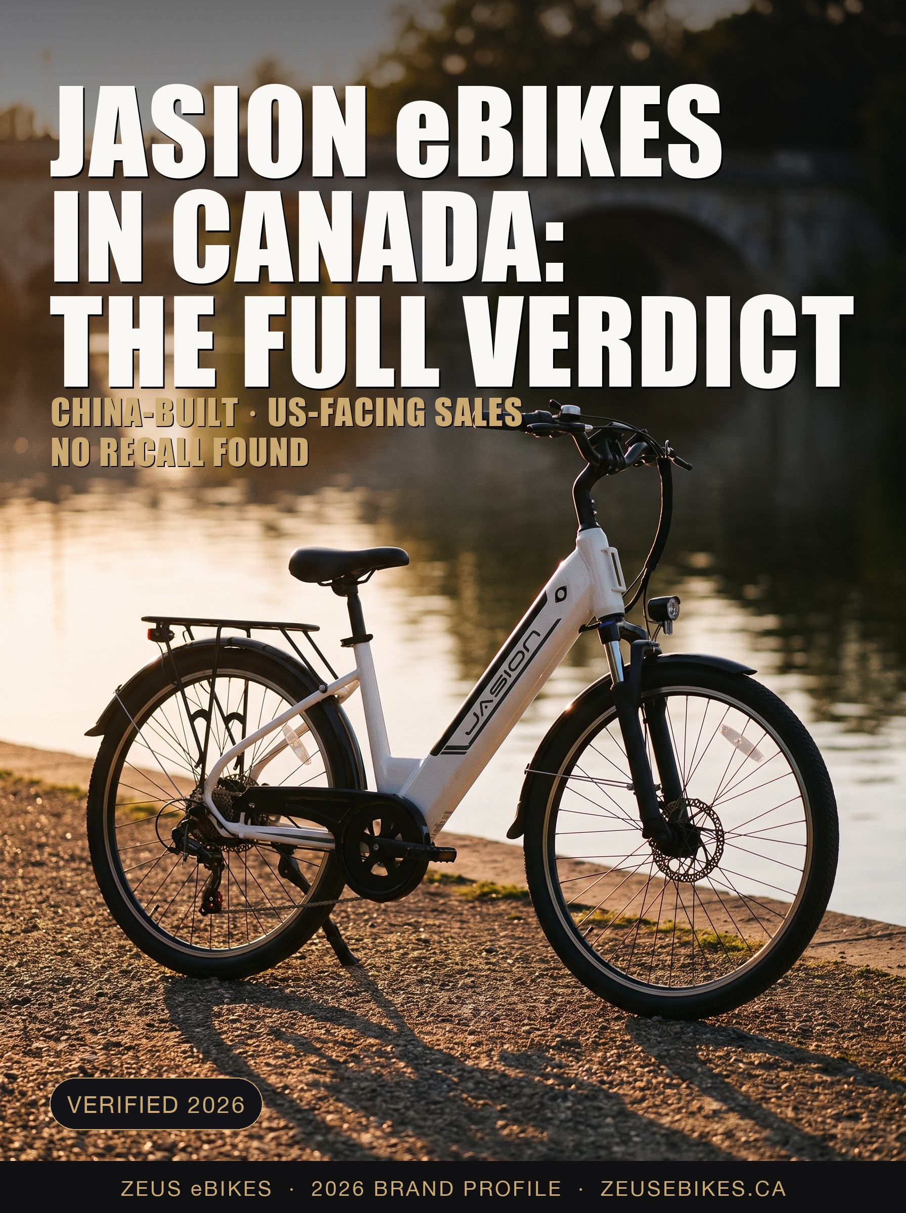 Zeus eBikes verified brand profile of Jasion Canada 2026 — ownership, warranty reality, safety record, and sourced verdict