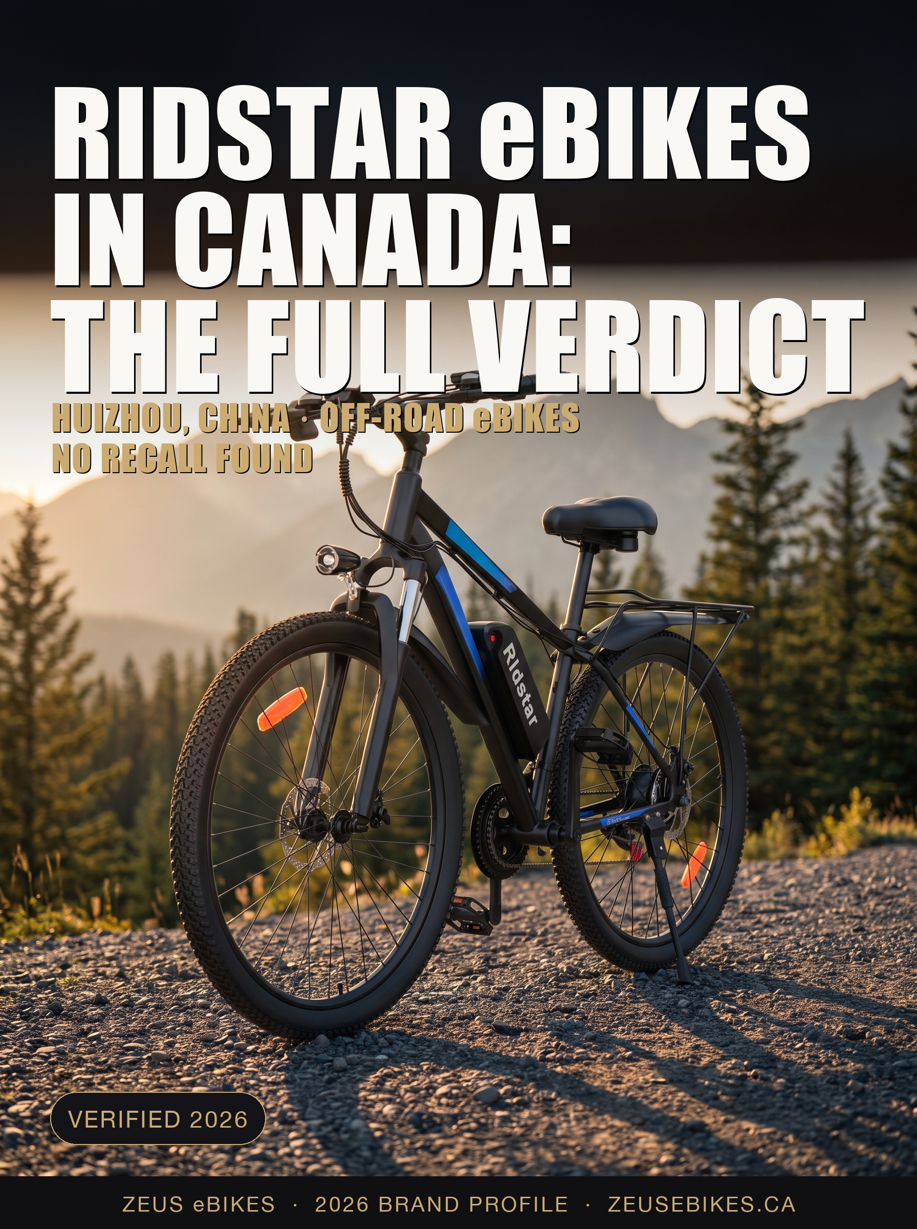 Zeus eBikes verified brand profile of Ridstar Canada 2026 — ownership, warranty reality, safety record, and sourced verdict